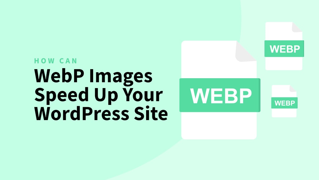 webp images speed wordpress site