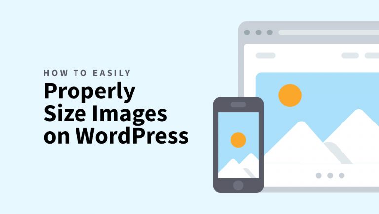 Properly Size Images on Wordpress