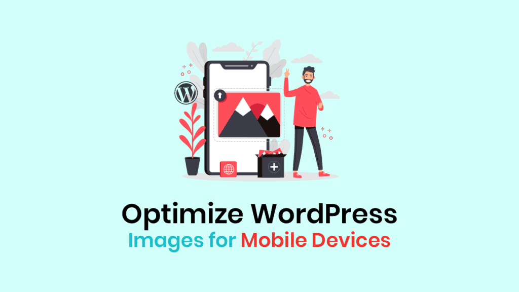 optimize WordPress images for mobile devices