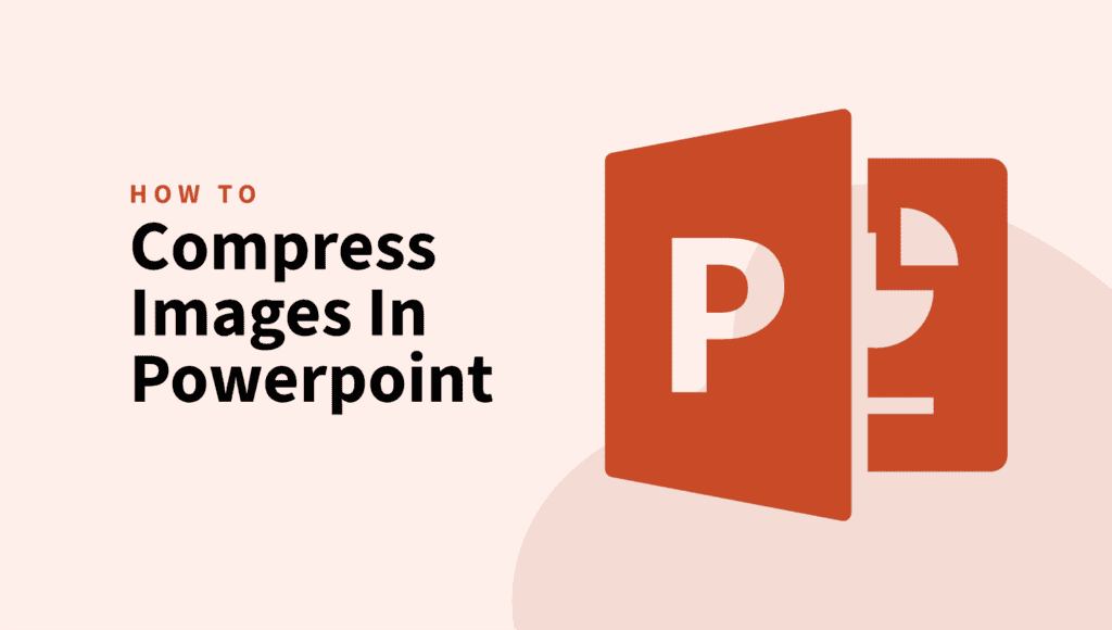 compress images in powerpoint