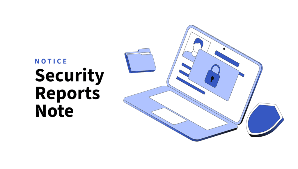 Dear Security Expert – A Friendly Note From Our Inbox security reports note