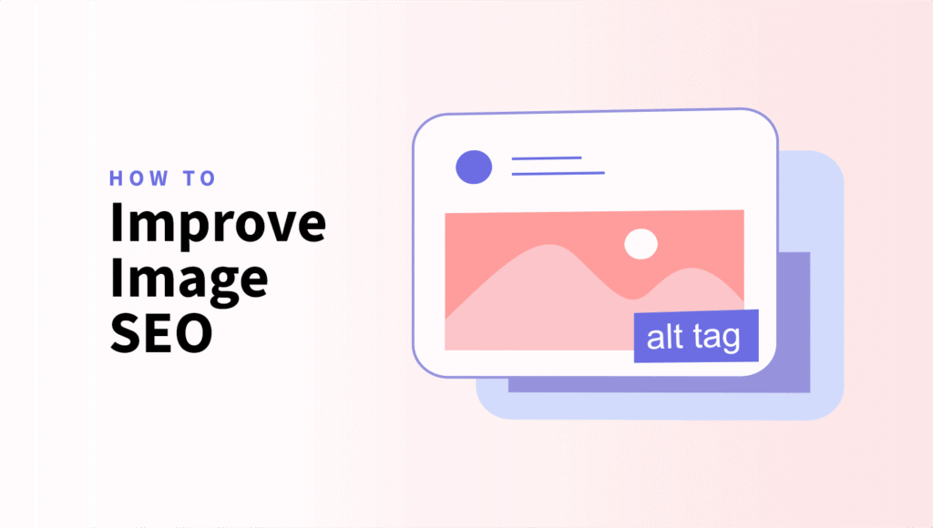 1 in 5 Website Images Are Invisible to Google: How to Improve Image SEO improve image seo