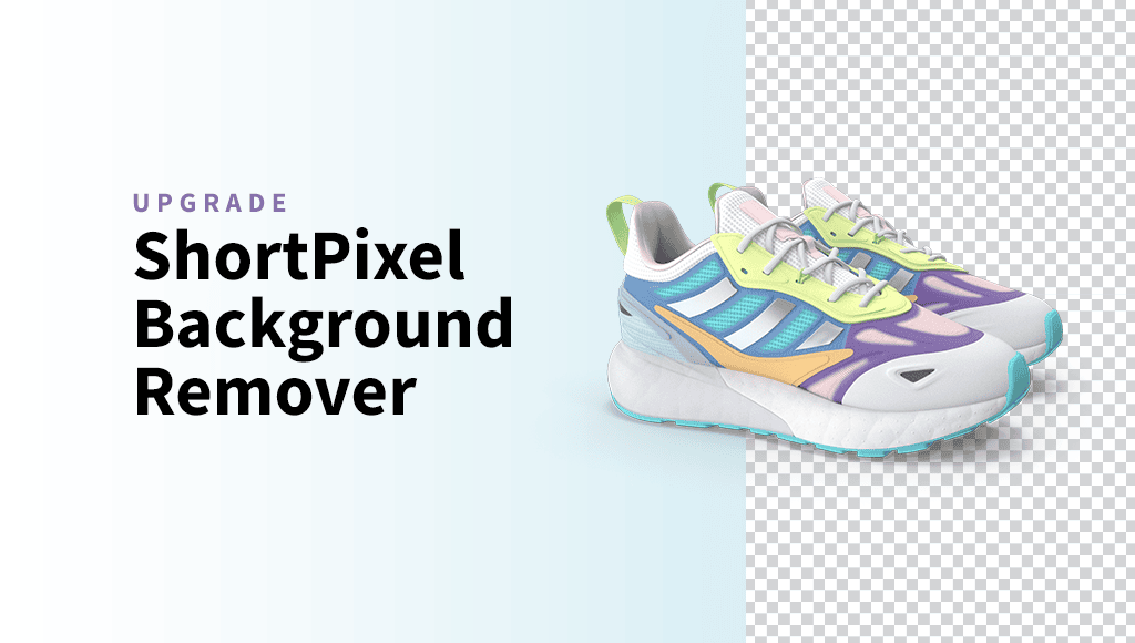 Our Background Removal Got a Major Upgrade shortpixel bg remover tool