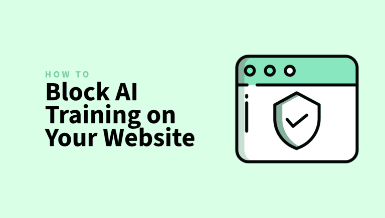 Protect your website from AI training by blocking data access with security measures and best practices.