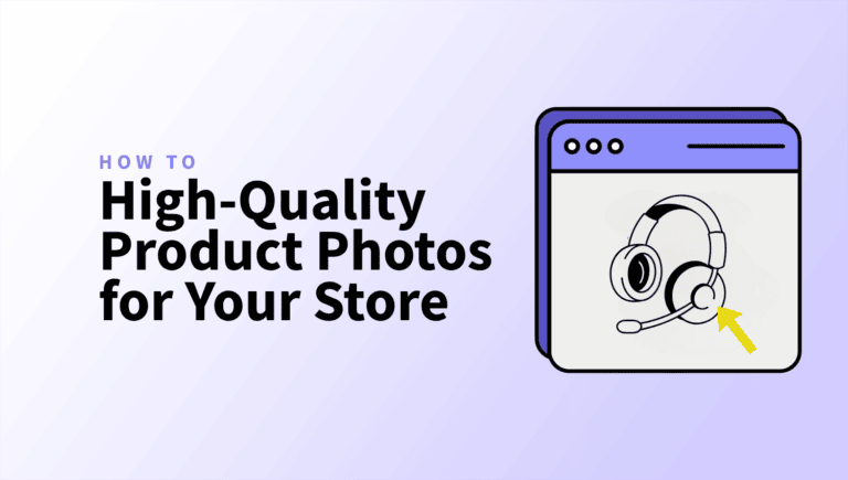 High Quality Product Photos for Your Store