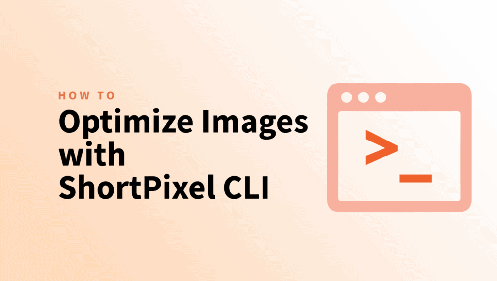 Optimize Images with ShortPixel CLI