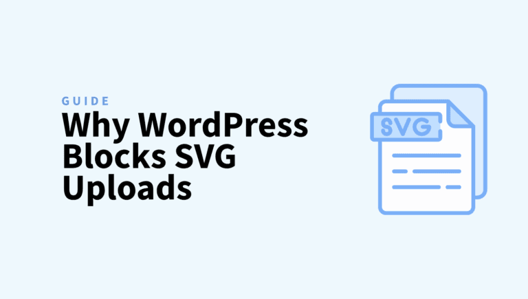 Why WordPress Blocks SVG Uploads