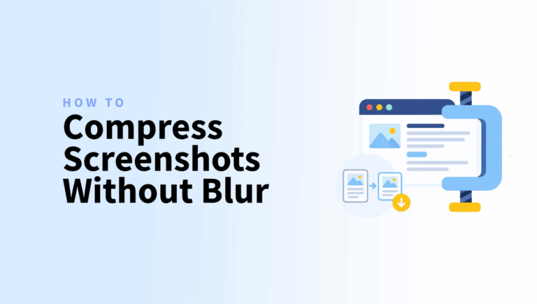 HOW TO Compress Screenshots Without Blur