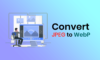 convert jpeg to webp images